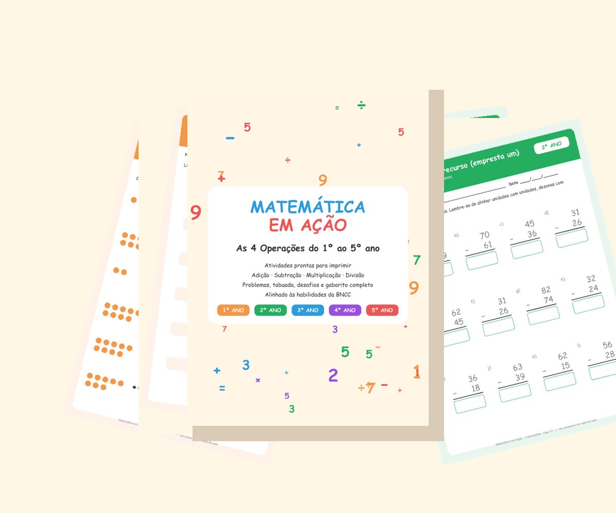 Material Matemática em Ação — 4 Operações